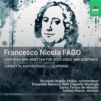 CD Giovanni Girolamo Kapsberger: Cantatas And Ariettas For Solo Voice And Continuo With Instrumental Interludes By Corbetta, Kapsberger And Scipriani