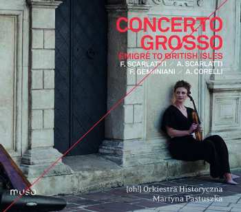 Album Arcangelo Corelli: Émigré to British Isles