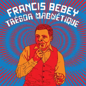 Francis Bebey: Trésor Magnétique