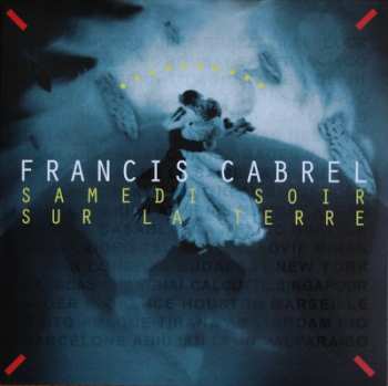 CD Francis Cabrel: Samedi soir sur la Terre