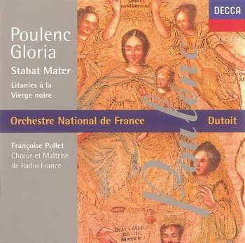 Album Orchestre National De France: Gloria; Stabat Mater; Litanies À La Vierge Noire