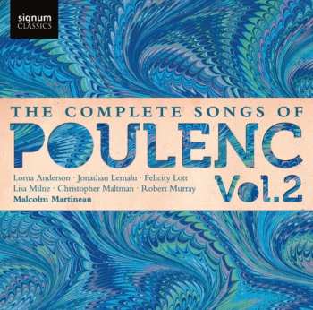 Album Jonathan Lemalu: The Complete Songs of Poulenc Vol. 2