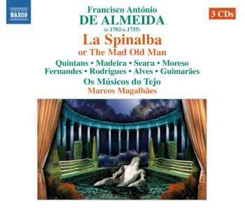 Album Os Músicos Do Tejo: La Spinalba (Or The Mad Old Man)