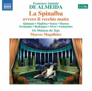 3CD Os Músicos Do Tejo: La Spinalba (Or The Mad Old Man)