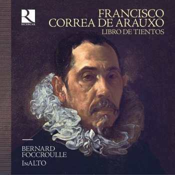 Album Bernard Foccroulle: Libro de Tientos
