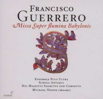 Album His Majestys Sagbutts And Cornetts: Missa Super Flumina Babylonis