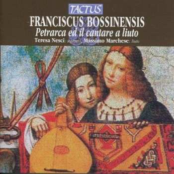 CD Maria Teresa Nesci: Petrarca Ed Il Cantare A Liuto