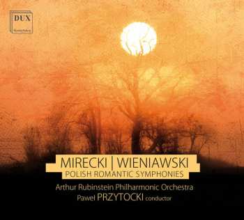 Album Artur Rubinstein Philharmonic Orchestra: Polish Romantic Symphonies