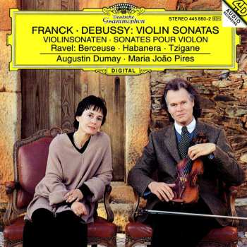 Album César Franck: Violin Sonatas = Violinsonaten = Sonates Pour Violon / Berceuse · Habanera · Tzigane