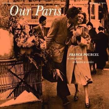 Album Franck Pourcel Et Son Grand Orchestre: Our Paris + Pourcel's Pastels