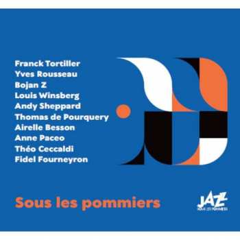 Album Andy Sheppard: Sous Les Pommiers