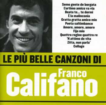Album Franco Califano: Le Più Belle Canzoni Di Franco Califano