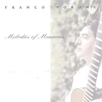 Album Franco Morone: Melodies Of Memories