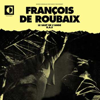 Album François De Roubaix: Le Saut De L'Ange / R.A.S