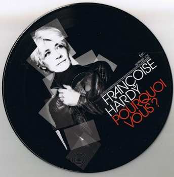 SP Françoise Hardy: Pourquoi Vous ? LTD | PIC