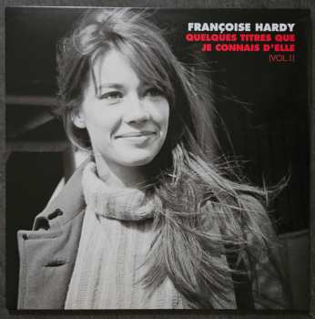 2LP Françoise Hardy: Quelques Titres Que Je Connais D'elle (Vol. 1)
