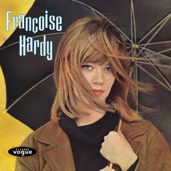 CD Françoise Hardy: Tous Les Garcons Et Les Filles