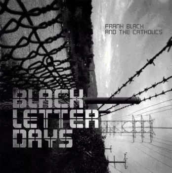 Black Letter Days