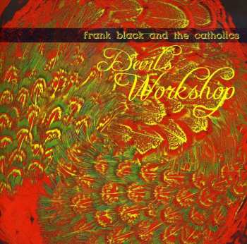 Album Frank Black And The Catholics: Devil's Workshop