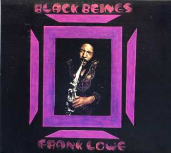 Album Frank Lowe: Black Beings