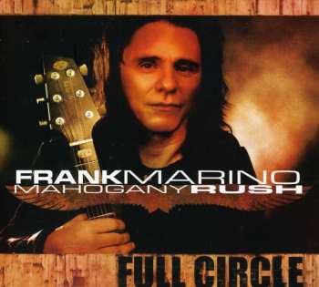 CD Frank Marino: Full Circle
