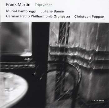 CD Frank Martin: Triptychon