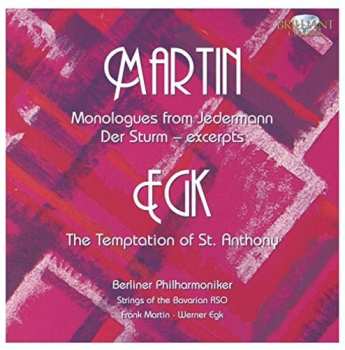 CD Berliner Philharmoniker: 6 Monologues From "Jedermann"- 3 Excerpts From "Der Sturm" - La Tentation De Saint Antoine