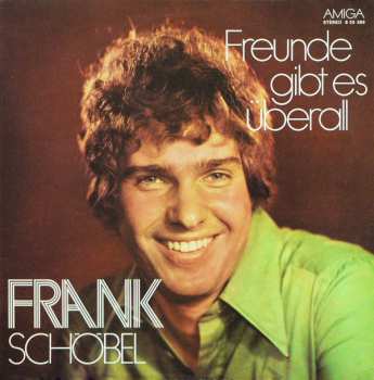 LP Frank Schöbel: Freunde Gibt Es Überall