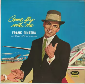 Frank Sinatra: Come Fly With Me