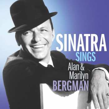 CD Frank Sinatra: Sinatra Sings Alan & Marilyn Bergman