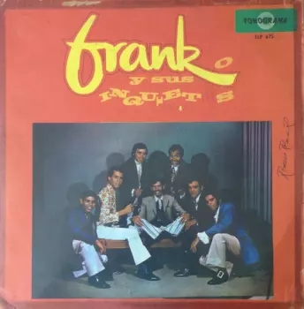 Frank Y Sus Inquietos: Frank Y Sus Inquietos