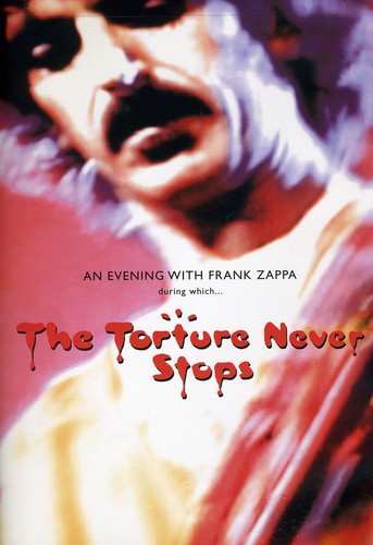 Album Frank Zappa: An Evening With Frank Zappa During Which...The Torture Never Stops