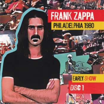 4CD/Doos Frank Zappa: Philadelphia 1980