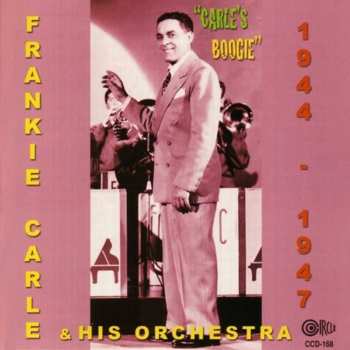 Album Frankie Carle And His Orchestra: 1944-1947