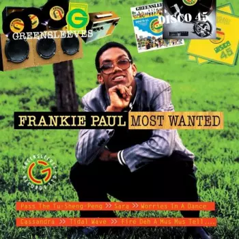 Frankie Paul: Most Wanted