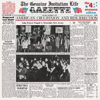 The Four Seasons: The Genuine Imitation Life Gazette
