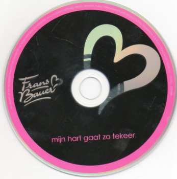 CD Frans Bauer: Mijn Hart Gaat Zo Tekeer