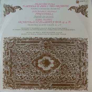 Album Jan Dismas Zelenka: Parthia D Moll Pro Orchestr, Ipocondria, Orchestrální Kvartet F Dur, Op. 4, IV.