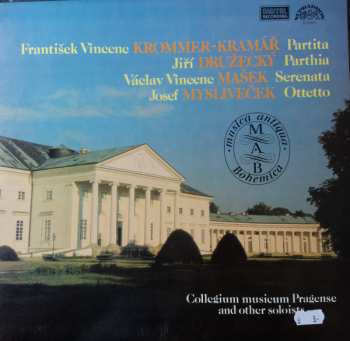 LP František Vincenc Kramář - Krommer: Partita / Parthia / Serenata / Ottetto