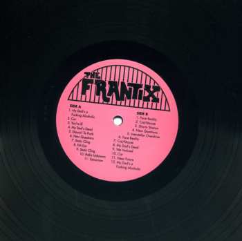 LP Frantix: My Dad's A Fuckin' Alcoholic