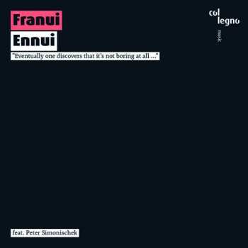 CD Franui: Ennui