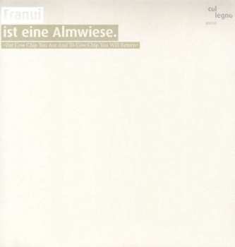Album Franui: Ist Eine Almwiese.