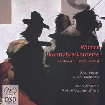 SACD Johann Baptist Vanhal: Wiener Kontrabasskonzerte