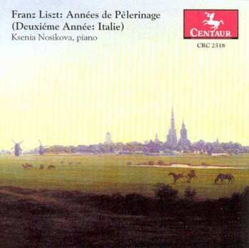 CD Franz Liszt: Annees De Pelerinage (2.jahr:italien)
