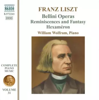 Bellini Operas: Reminiscences And Fantasy Hexaméron