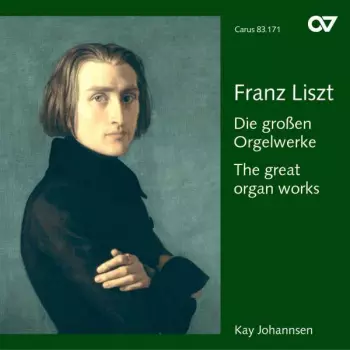 Die Großen Orgelwerke = The Great Organ Works