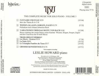 CD Franz Liszt: Fantasy • Funeral Odes • Concert Solo • 'Weinen, Klagen' Prelude & Variations