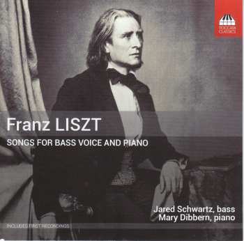 CD Franz Liszt: Songs For Bass Voice And Piano