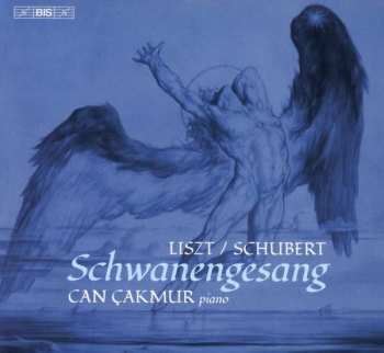 SACD Franz Schubert: Liszt/Schubert - Schwanengesang