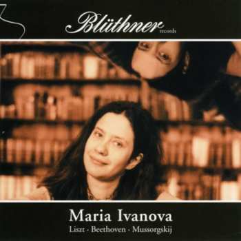 CD Ludwig van Beethoven: Maria Ivanova Am Blüthner